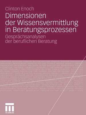 cover image of Dimensionen der Wissensvermittlung in Beratungsprozessen
